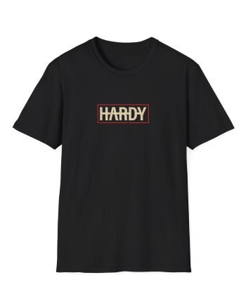 Hardy When We Die Unisex Softstyle T-Shirt