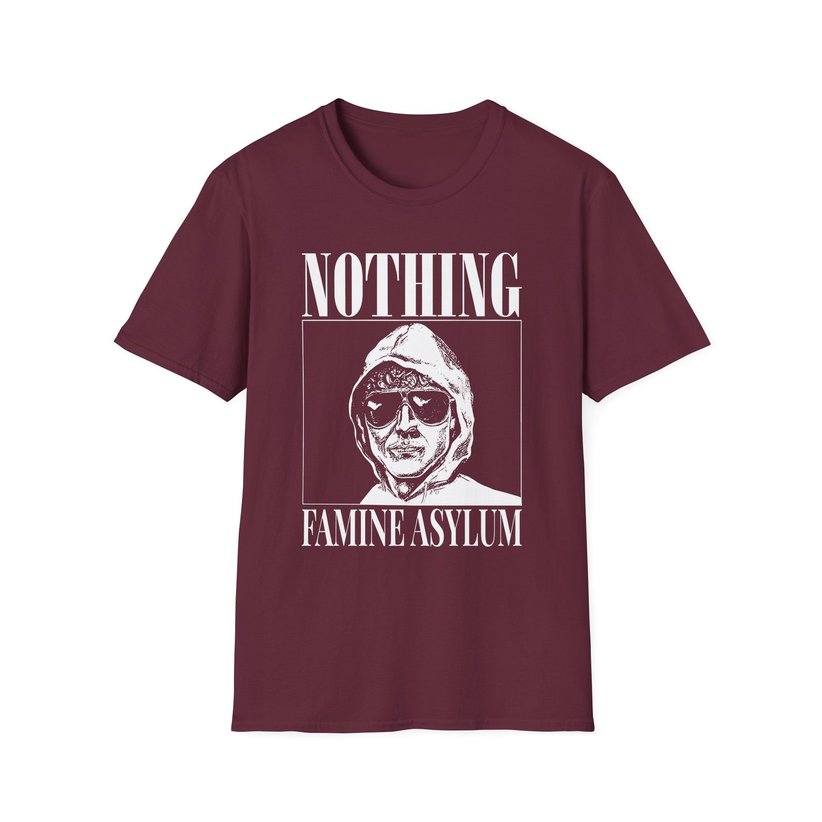 Nothing Famine Asylum Unisex Softstyle T-Shirt