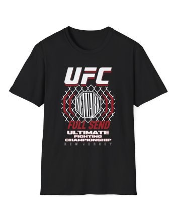 Full Send Ufc New Jersey Cage Unisex Softstyle T-Shirt