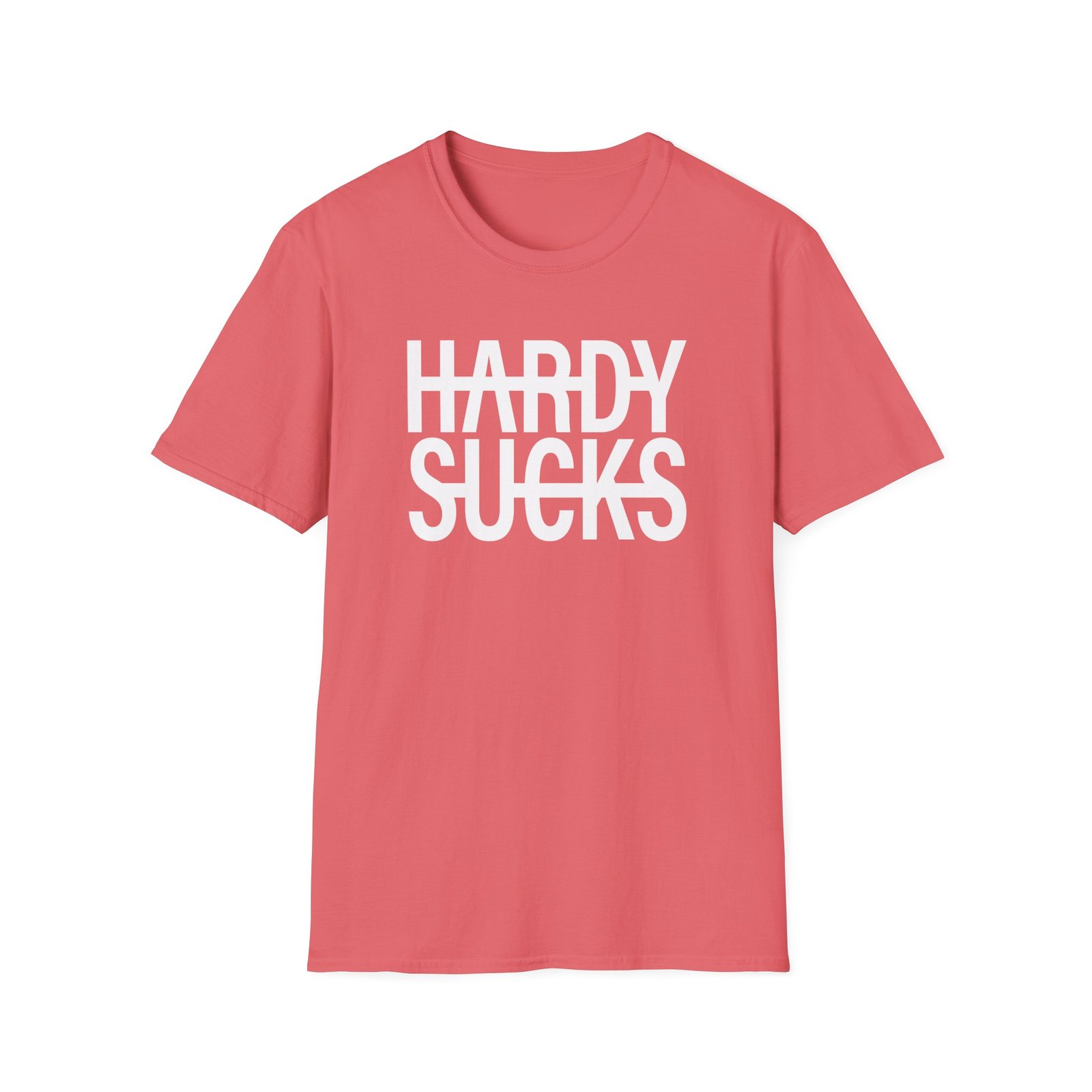 Hardy Hardy Sucks Unisex Softstyle T-Shirt