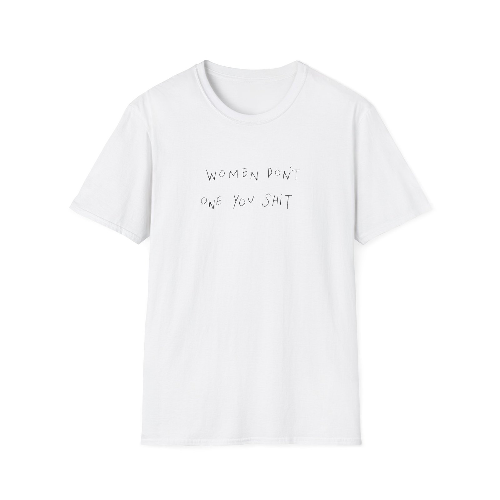 Evelyn Ha Women Don't Owe You Shit unisex softstyle t-shirt