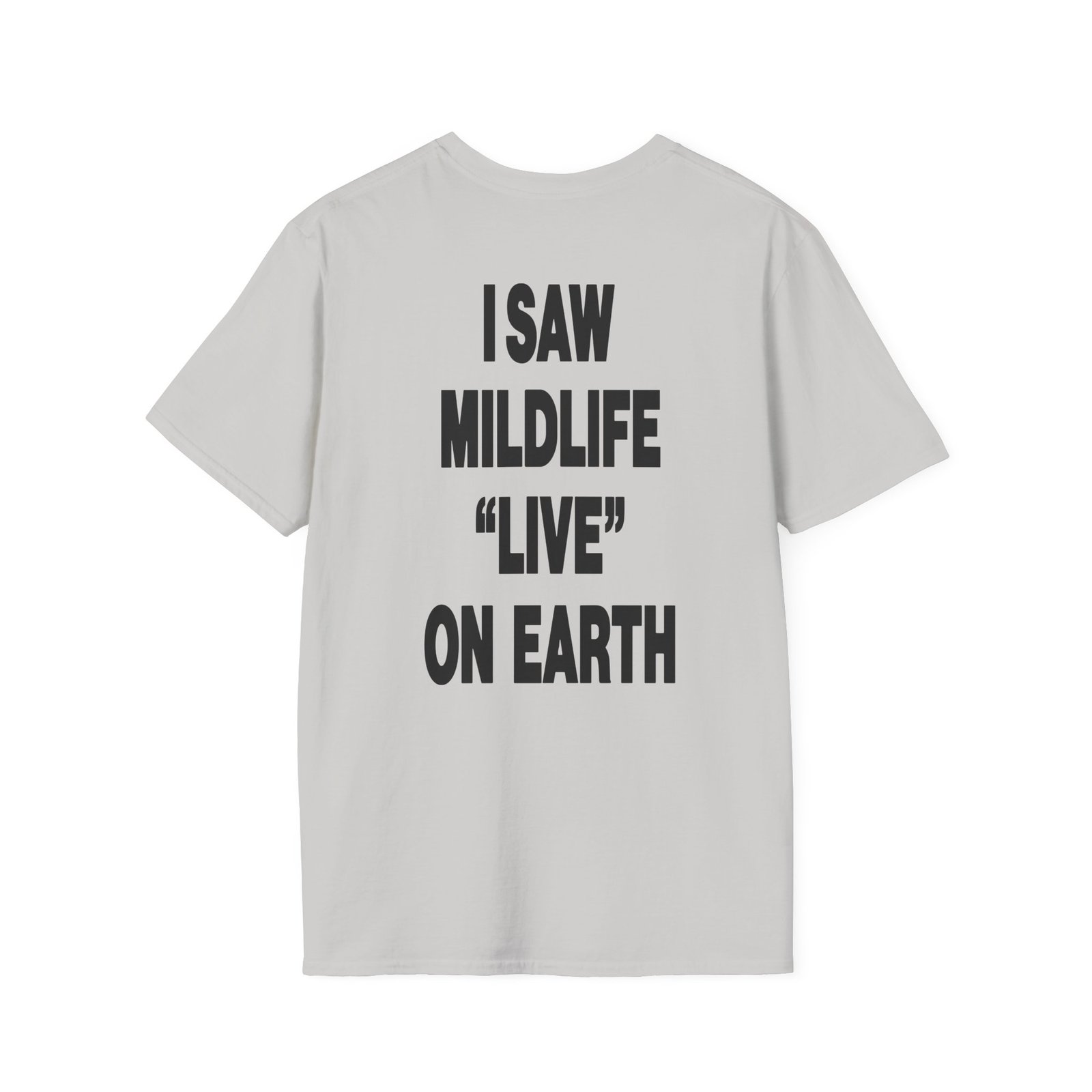 Mildlife Live on Earth Unisex Softstyle T-Shirt