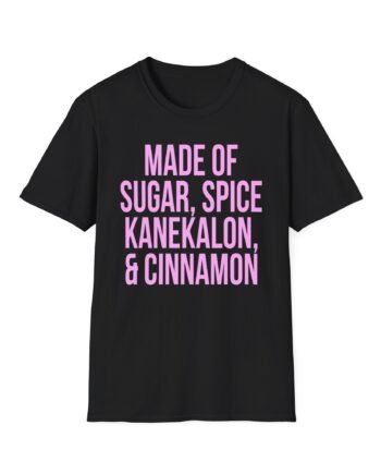 Flyana Boss Sugar,spice, Kanekalon &chinnamon Unisex Softstyle T-Shirt